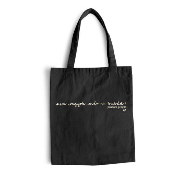 PANDORA PROJEKT - TOTE Bag - Nem vagyok már a babád