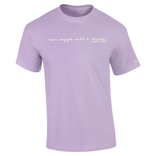 Pandora Projekt - Unisex Póló - Nem vagyok már a babád