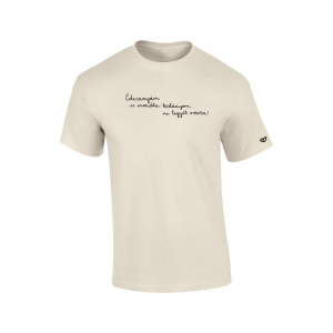 PANDÓRA PROJEKT - Édesanyám mondta Unisex Póló