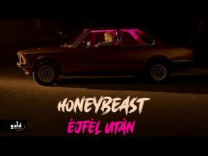 HONEYBEAST – Éjfél után | Gold Record